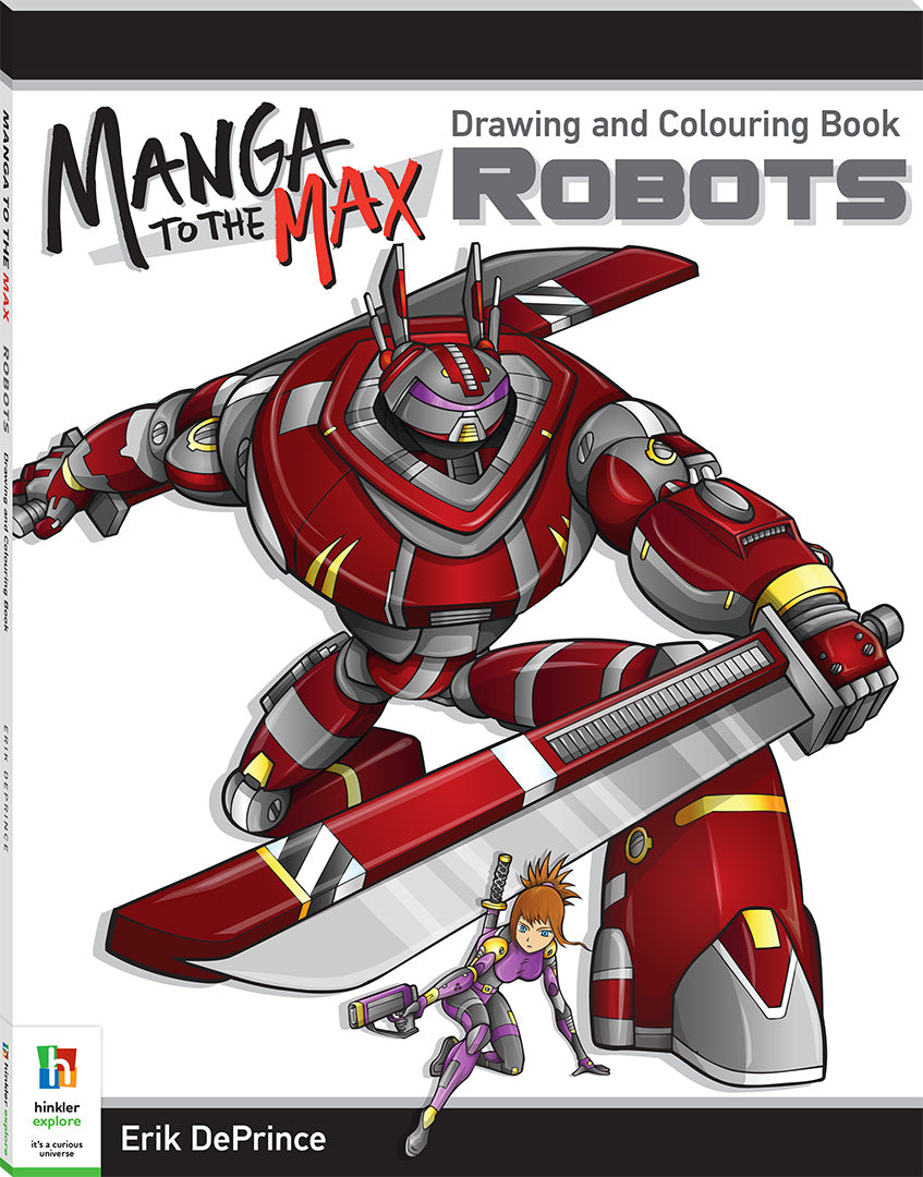 Hinkler Manga to the Max Drawing and Colouring Book: Robots